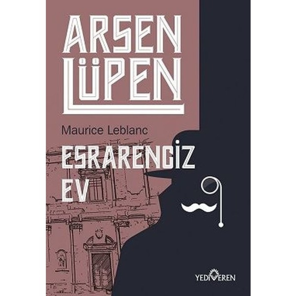 Esrarengiz Ev - Arsen Lüpen - Maurice Leblanc Macera Fiyatı