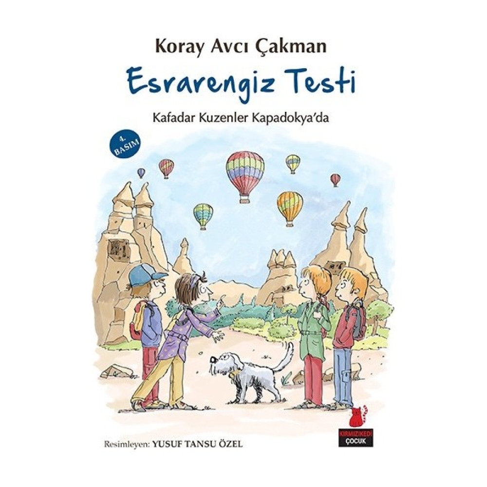 Esrarengiz Testi - Kafadar Kuzenler Kapadokya’Da-Koray Avcı Çakman Çocuk Masal Fiyatı