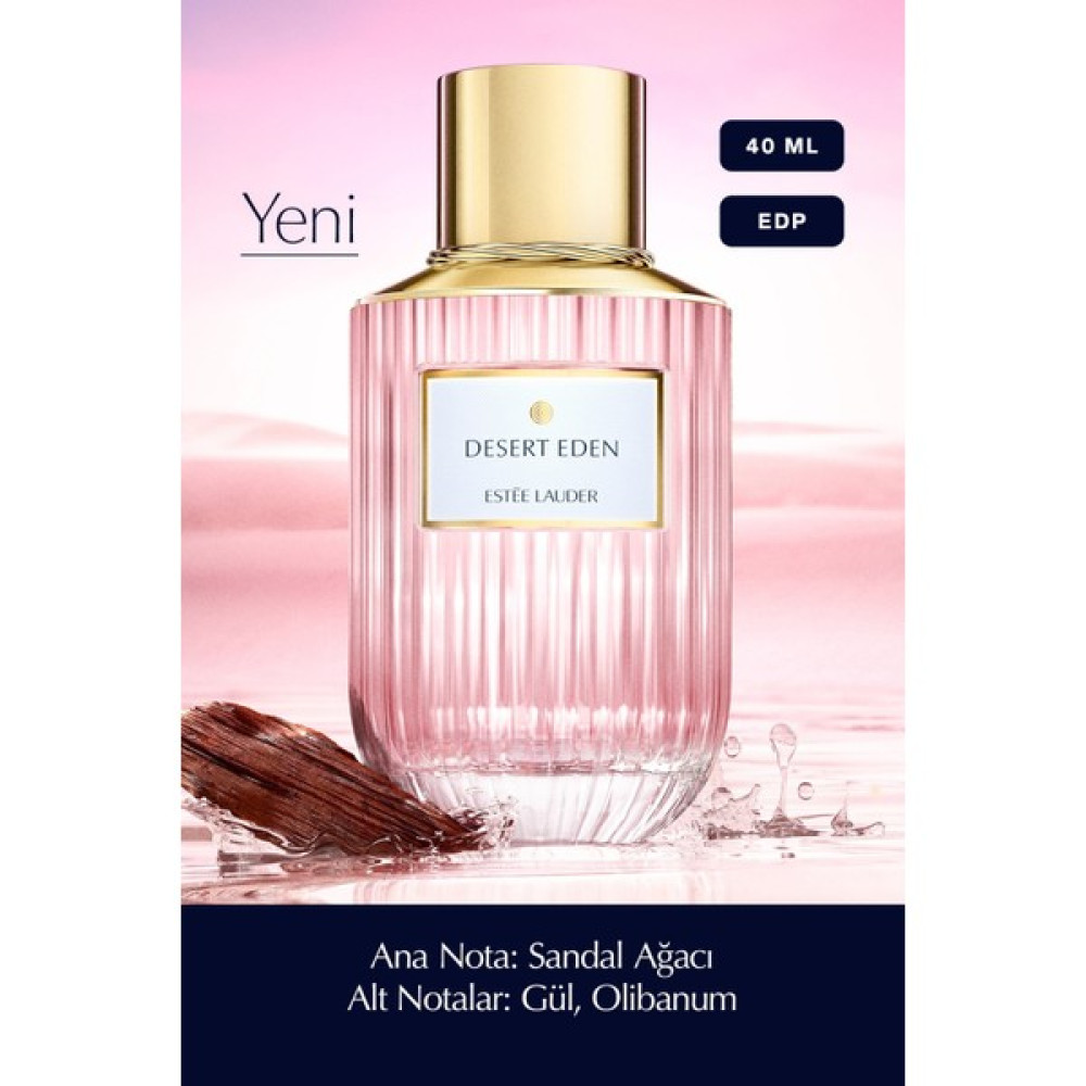 Estee Lauder Desert Eden - EDP 40 ml Kadın Parfümü Luxury Fragrance Koleksiyonu Kadın Parfümleri Fiyatı