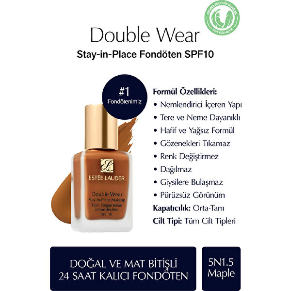 Estee Lauder Doğal ve Mat Bitişli - Double Wear Stay-in-Place Fondöten SPF 10 ( 5N1.5 Maple ) - 30 ml Fondötenler Fiyatı