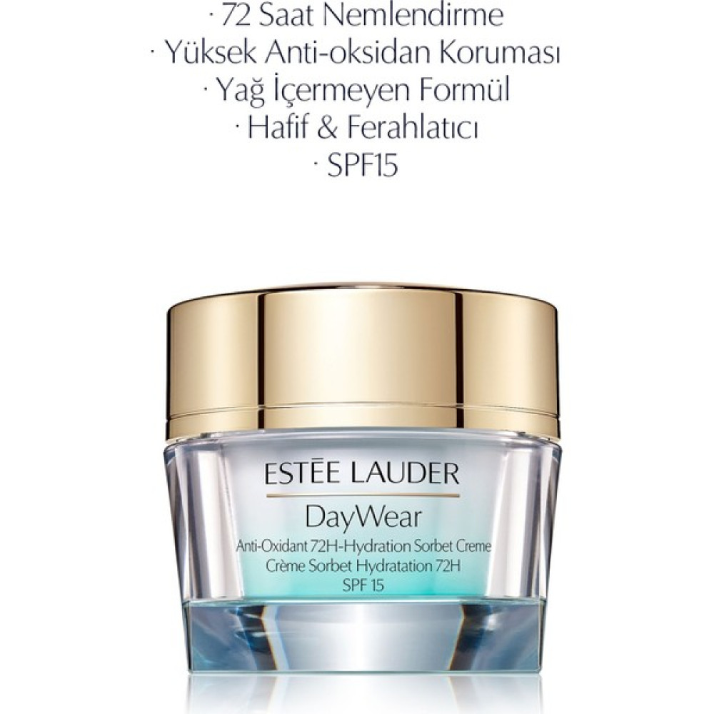 Estee Lauder Ferahlatan Jel Nemlendirici - Day Wear Sorbet 72 Saat Etkili Jel Dokulu Krem SPF15 - 50 ml Anti-Aging / Yaşlanma Karşıtı Fiyatı