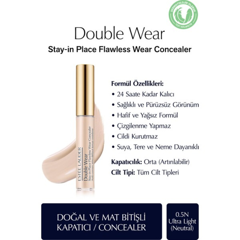 Estee Lauder Kapatıcı - Double Wear Stay-in-Place Flawless Wear Concealer - Renk: 0.5N Ultra Light (Neutral) 7ml Concealer Fiyatı