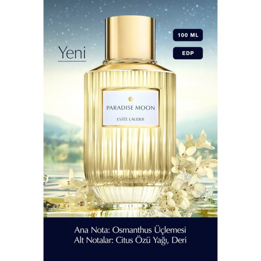 Estee Lauder Paradise Moon - EDP 100 ml Kadın Parfüm - Luxury Fragrance Koleksiyonu Erkek Parfümleri Fiyatı