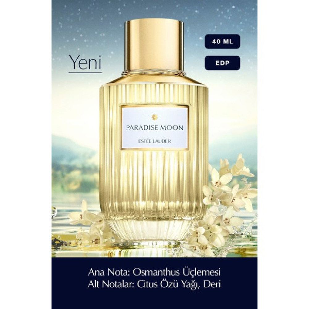 Estee Lauder Paradise Moon - EDP 40 ml Kadın Parfümü Luxury Fragrance Koleksiyonu Kadın Parfümleri Fiyatı