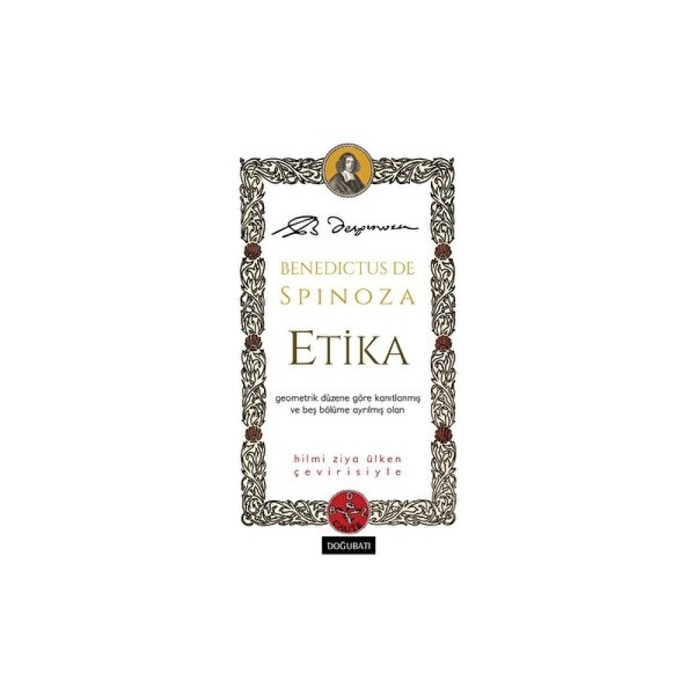 Etika - Benedictus de Spinoza Felsefe Kitapları Fiyatı