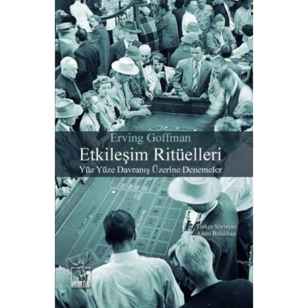 Etkileşim Ritüelleri Tarihi Olaylar Üzerine Araştırmalar Fiyatı