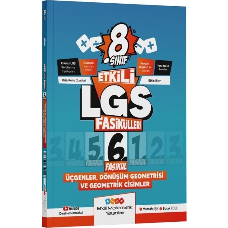 Etkili Matematik Yayınları (Sınıf: 8) Lgs Fasikülleri Üçgenler Dönüşüm Geometrisi ve Geometrik Cisimler 6 Matematik Diğer Fiyatı