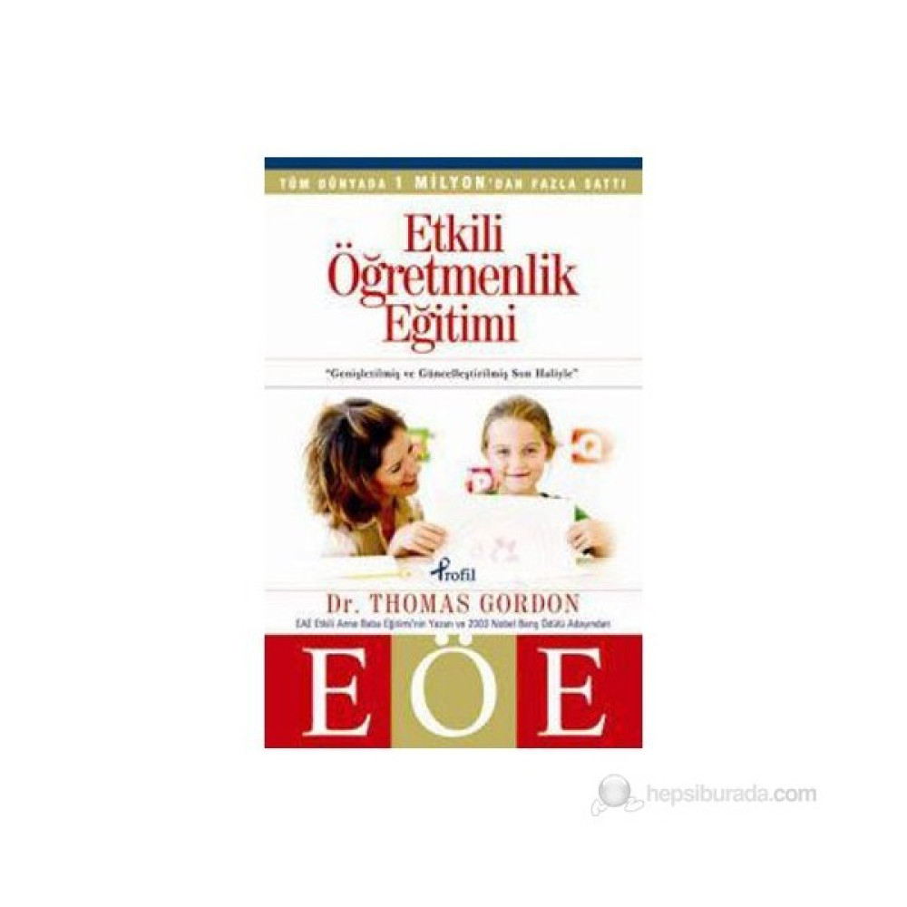 Etkili Öğretmenlik Eğitimi (eöe) - Thomas Gordon Kaynak Kitapları Fiyatı