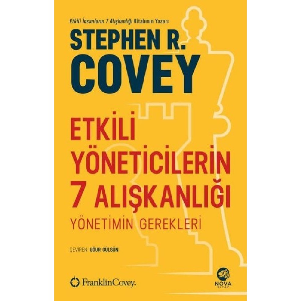 Etkili Yöneticilerin 7 Alışkanlığı - Stephen R. Covey İş, Ekonomi & Pazarlama Fiyatı