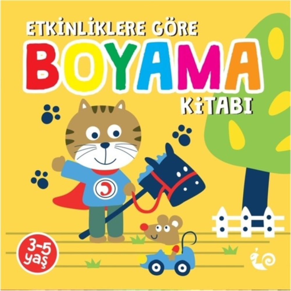 Etkinliklere Göre Boyama Kitabı - Sarı (3-5 Yaş) Aktivite & Eğitici Kitaplar Fiyatı