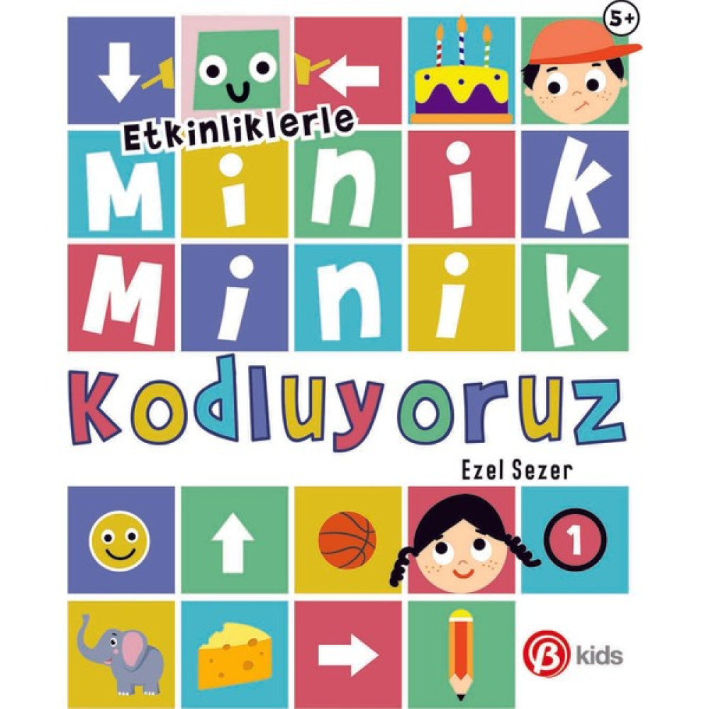 Etkinliklerle Minik Minik Kodluyoruz 1 Zeka Geliştirici Kitaplar Fiyatı