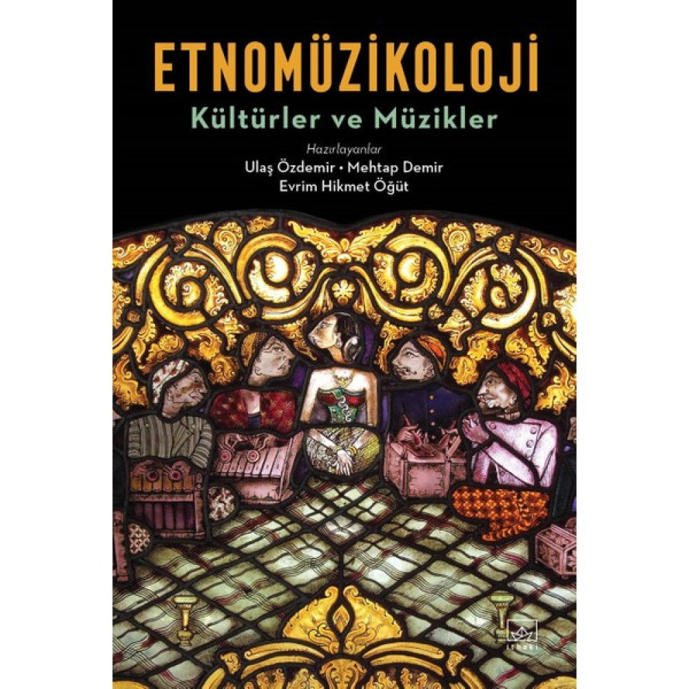 Etnomüzikoloji: Kültürler ve Müzikler - Ulaş Özdemir Müzik Fiyatı