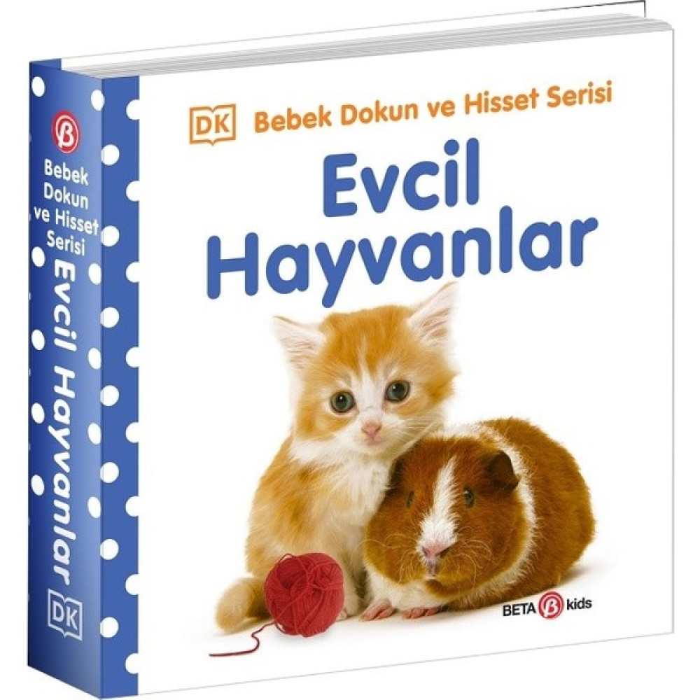 Evcil Hayvanlar - 0-2 Yaş Bebek Dokun Hisset (Ciltli) Çocuk Bakımı Kitapları Fiyatı