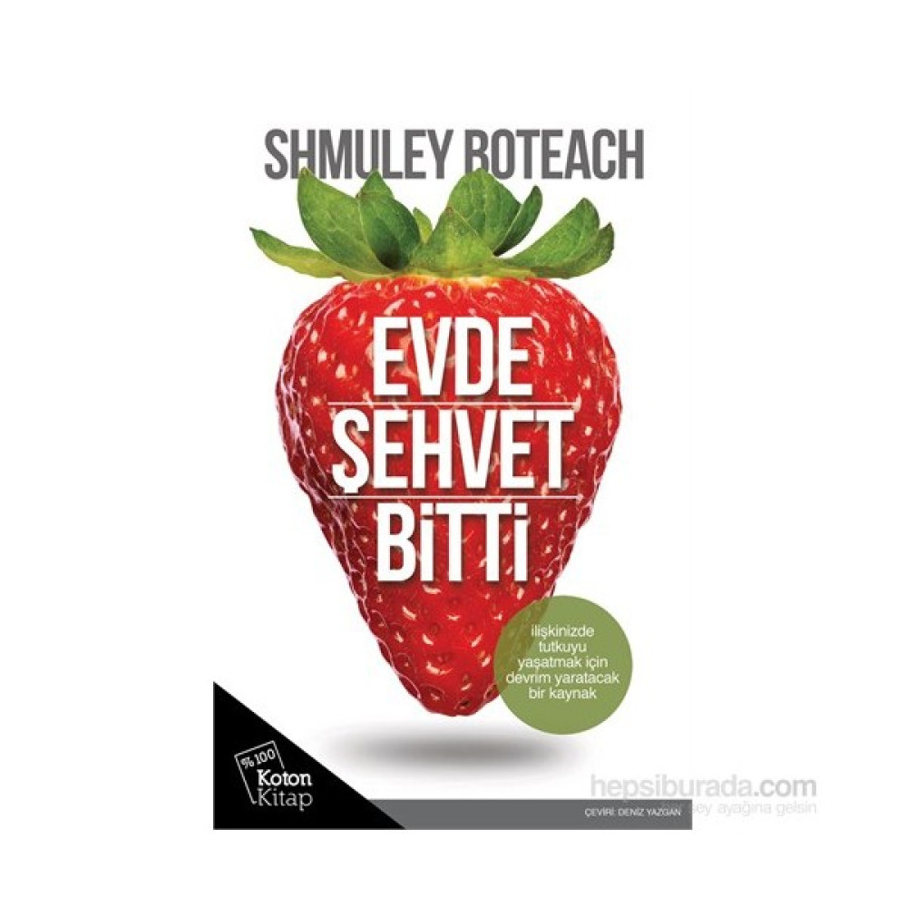 Evde Şehvet Bitti-Shmuley Boteach Aile Sağlığı Kitapları Fiyatı
