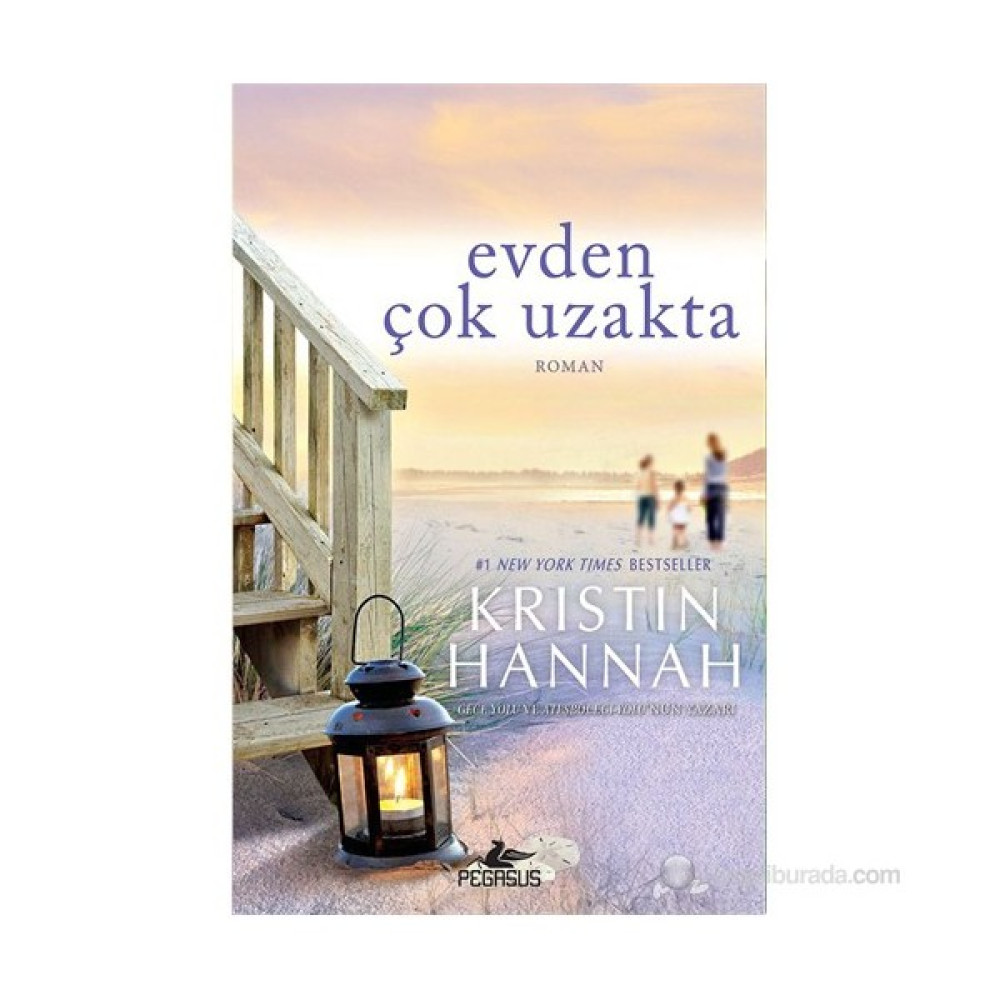 Evden Çok Uzakta - Kristin Hannah Çeviri Romanlar Fiyatı