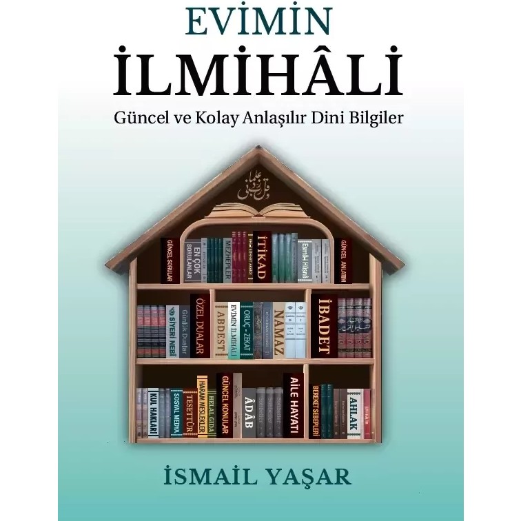 Evimin İlmihali İsmail Yaşar Kitapkalbi Yayıncılık 2025 Dini Bilgiler ve Eğitim İçeriği Salon Halısı Fiyatı