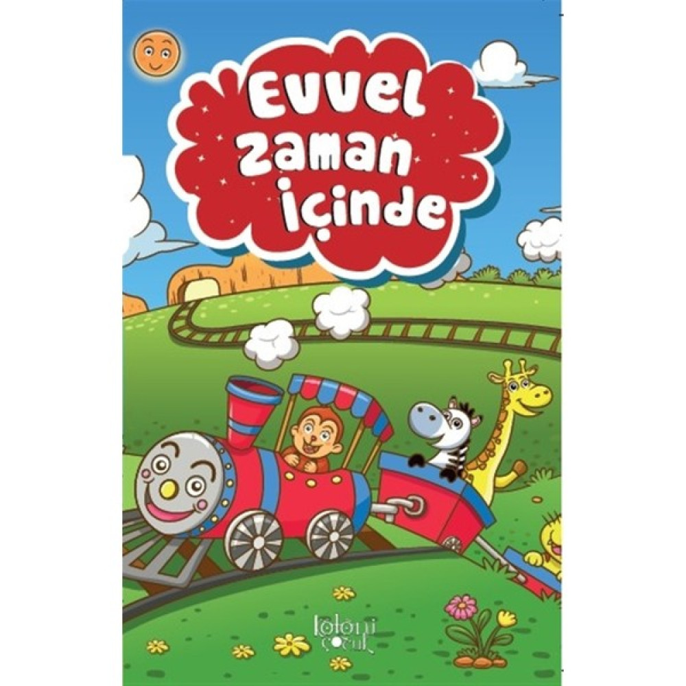 Evvel Zaman Içinde - Hatice Nurbanu Karaca Çocuk Masal Fiyatı