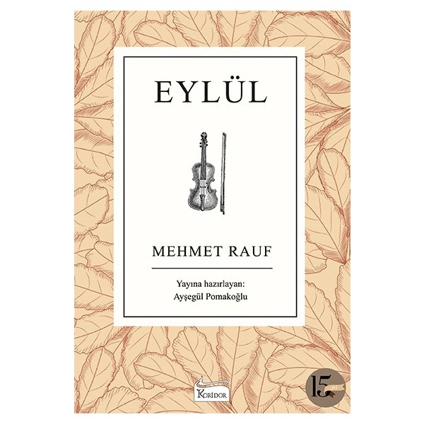 Eylül (Bez Ciltli) - Mehmet Rauf Türk Klasikleri Fiyatı