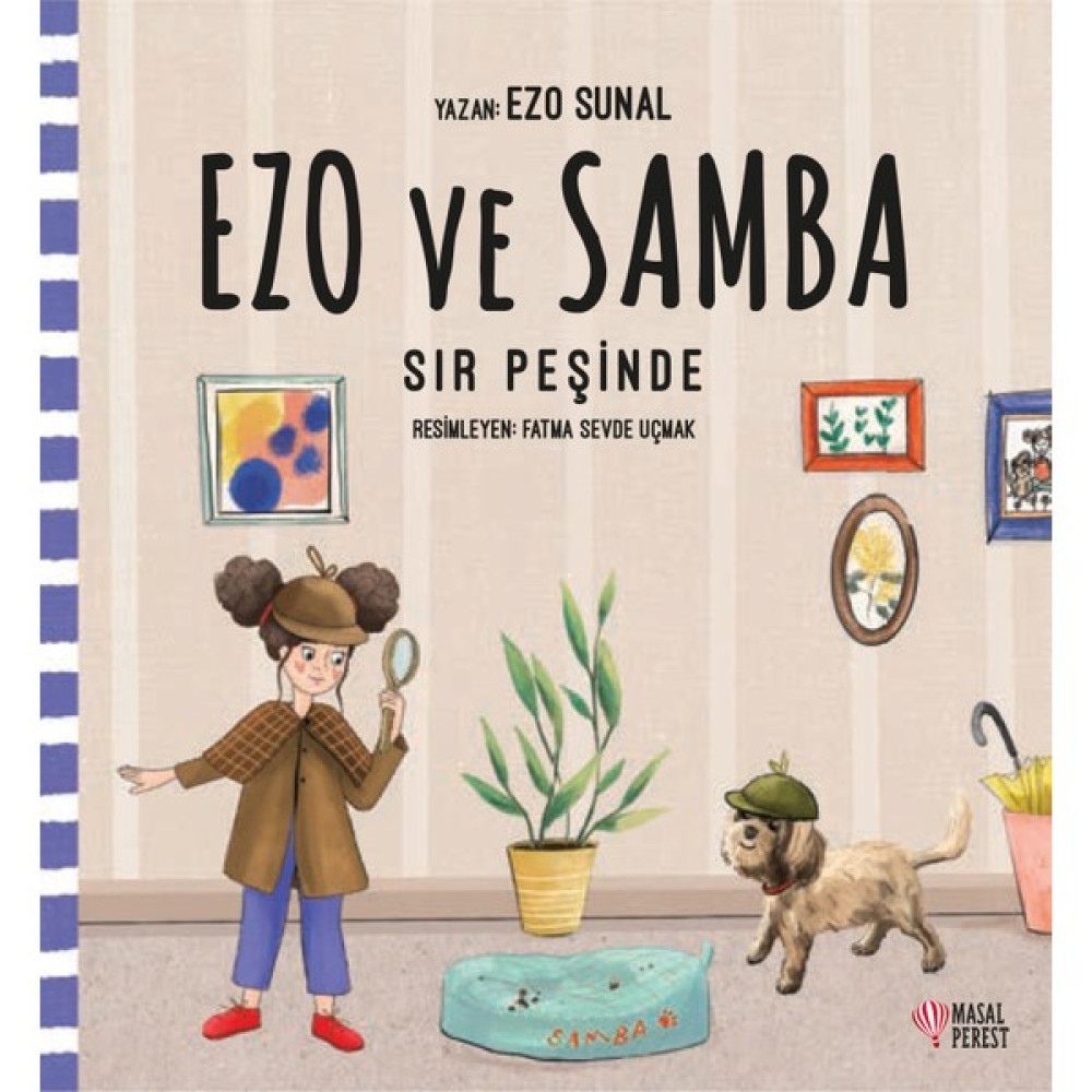 Ezo ve Samba Sır Peşinde - Ezo Sunal Çocuk Öykü Fiyatı