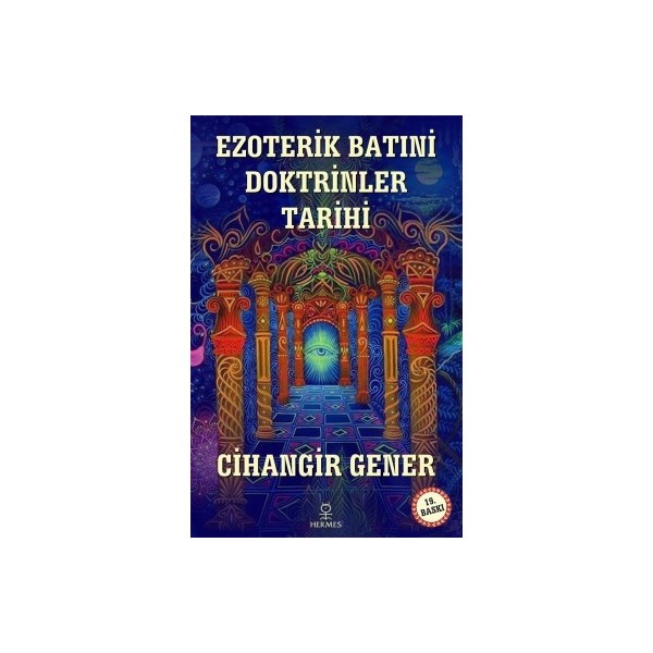 Ezoterik Batıni Doktrinler Tarihi Cihangir Gener 440 Sayfa Türkçe Kitap Diğer Fiyatı