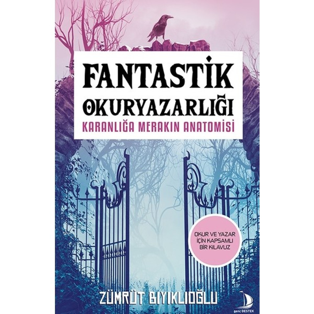 Fantastik Okuryazarlığı - Zümrüt Bıyıklıoğlu İnceleme Kitapları Fiyatı