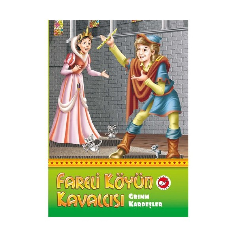 Fareli Köyün Kavalcısı-Grimm Kardeşler Çocuk Masal Fiyatı