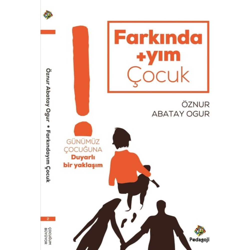 Farkındayım Çocuk - Öznur Abatay Ogur Çocuk Bakımı Kitapları Fiyatı