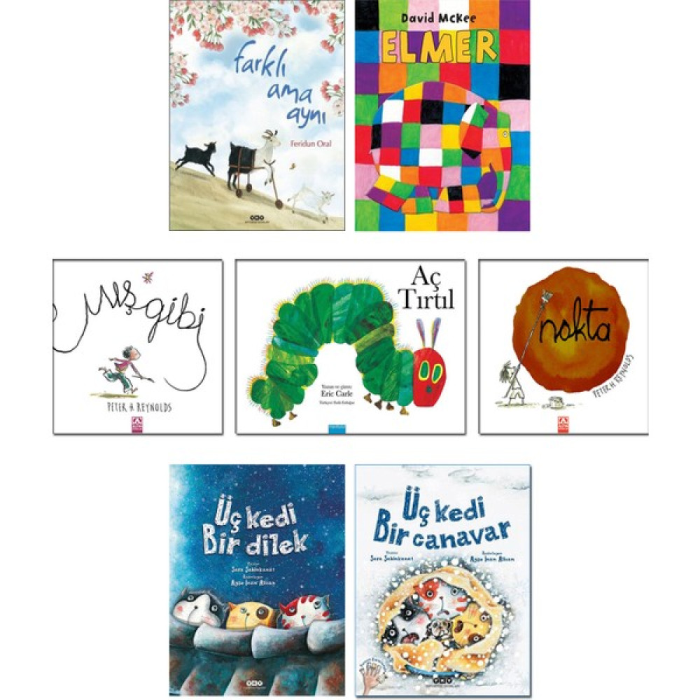 Farklı Ama Aynı (Feridun Oral) + Elmer + Nokta + Mış Gibi (Peter Reynolds) Aç Tırtıl (Eric Carle) + Üç Kedi Bir Dilek (Sara Şahinkanat) + Üç Kedi B... Çocuk Masal Fiyatı