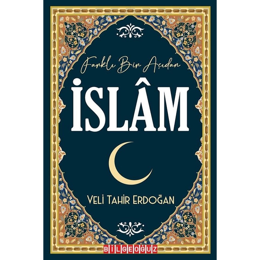 Farklı Bir Açıdan İslam - Veli Tahir Erdoğan Din Kitapları Fiyatı