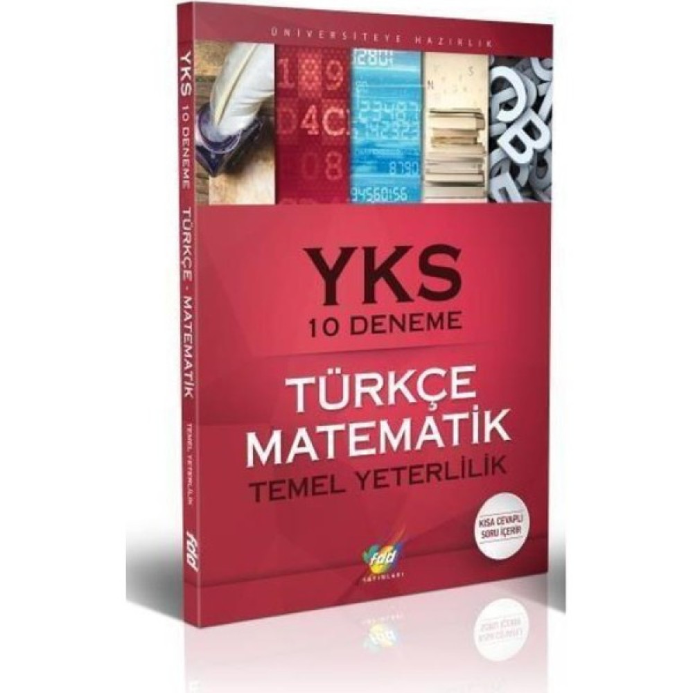 Fdd Yks Türkçe Matematik 10 Deneme Temel Yeterlilik Testleri 1. Oturum Temel Yeterlilik Testi (TYT) Fiyatı