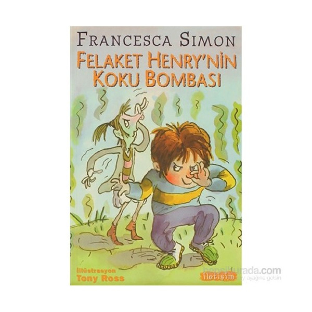 Felaket Henry’nin Koku Bombası - Francesca Simon Fantastik Macera Fiyatı