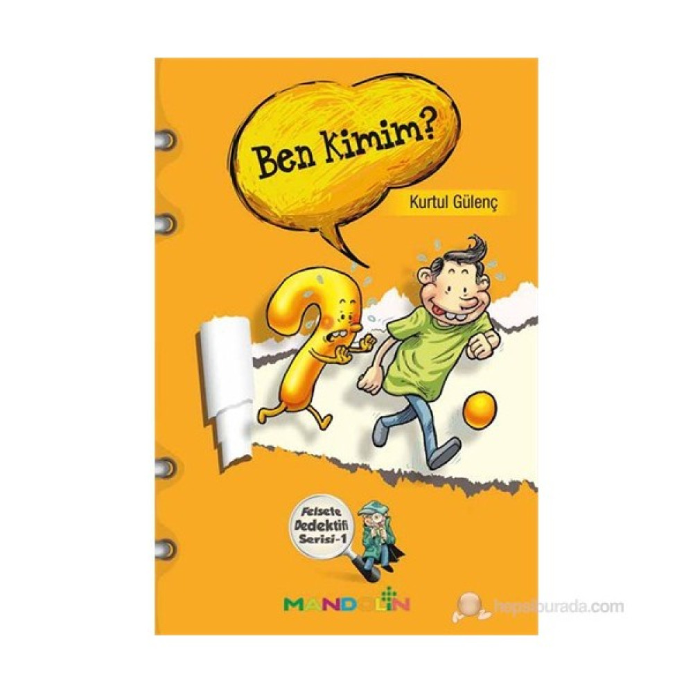 Felsefe Dedektifi Serisi 1 - Ben Kimim?-Kurtul Gülenç Fantastik Macera Fiyatı