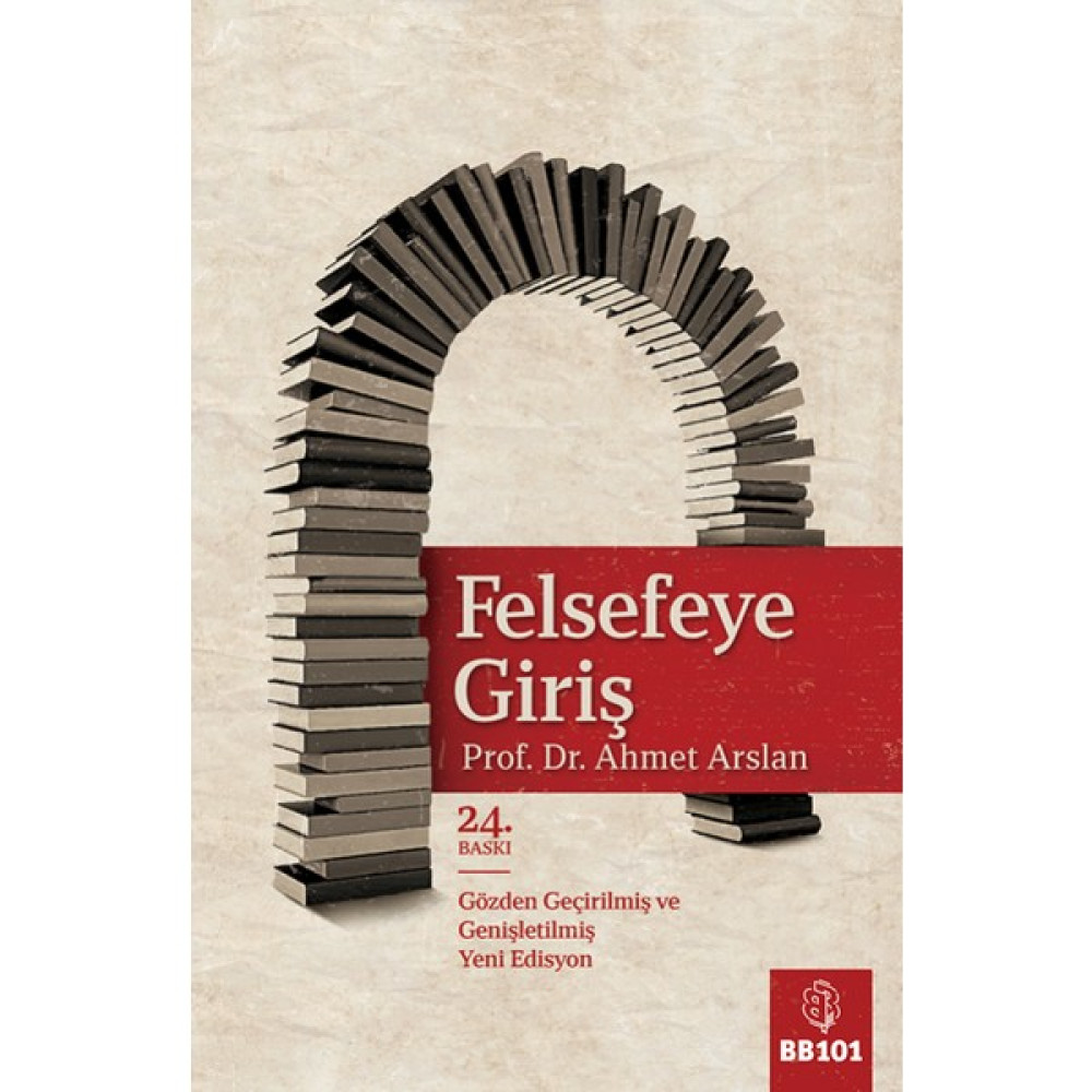 Felsefeye Giriş - Ahmet Arslan Felsefe Kitapları Fiyatı