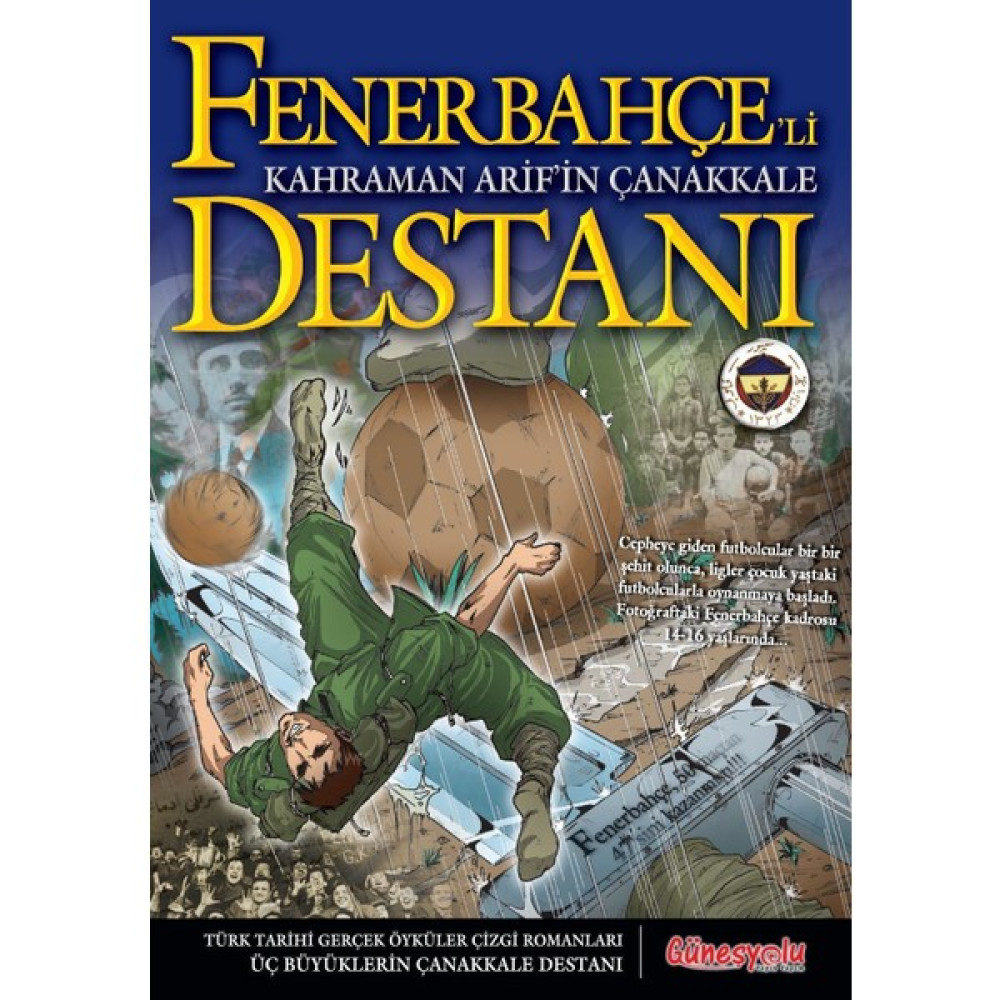 Fenerbahçe'li Kahraman Arif'in Çanakkale Destanı Çizgi Roman Fiyatı