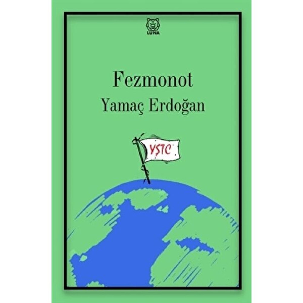 Fezmonot - Yamaç Erdoğan Öykü Kitapları Fiyatı