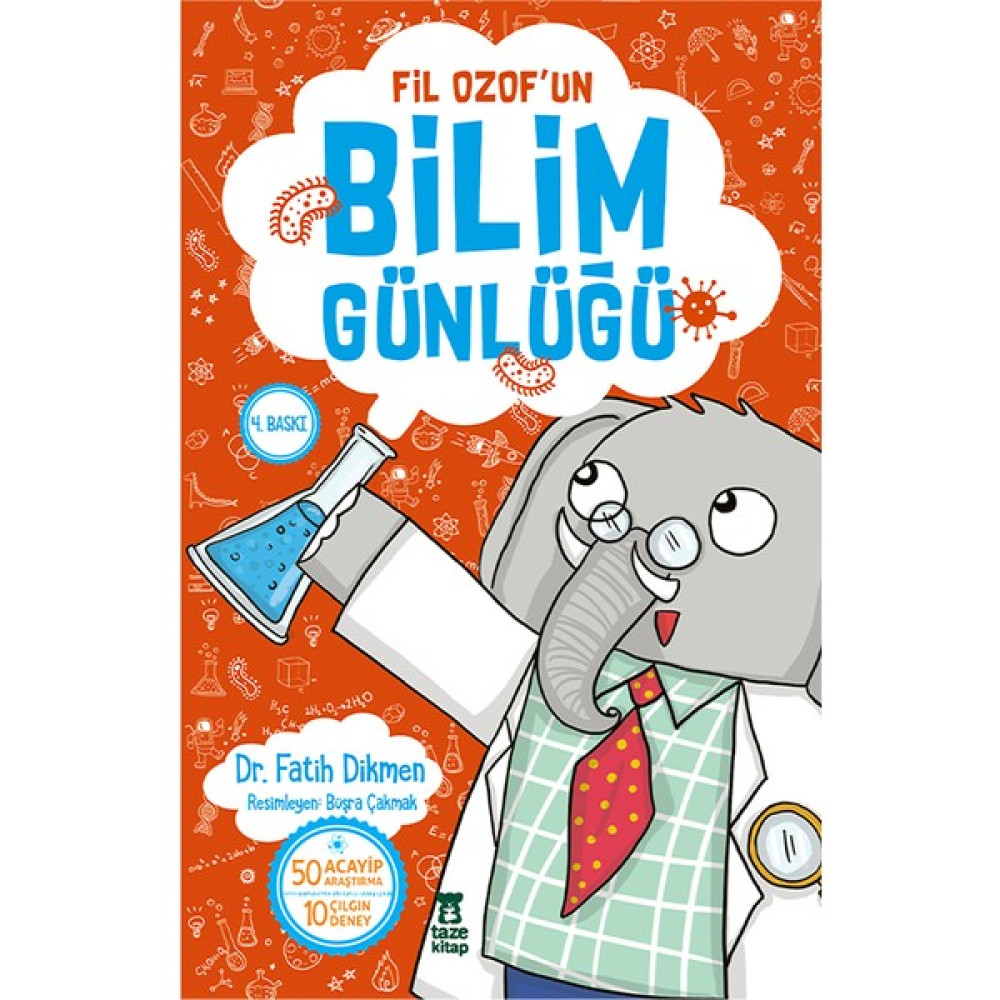 Fil Ozof’un Bilim Günlüğü - Fatih Dikmen Bilim & Teknik Fiyatı