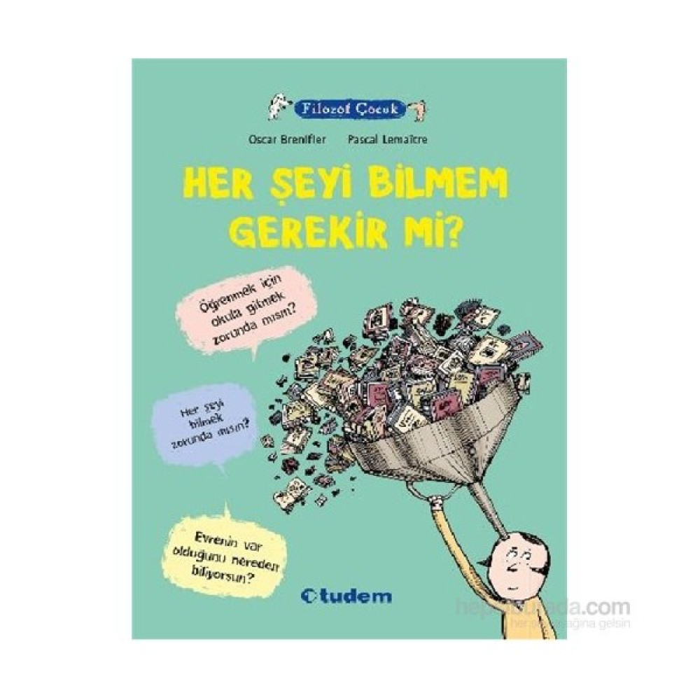 Filozof Çocuk Her Şeyi Bilmem Gerekir Mi-Oscar Brenifier Bilim & Teknik Fiyatı