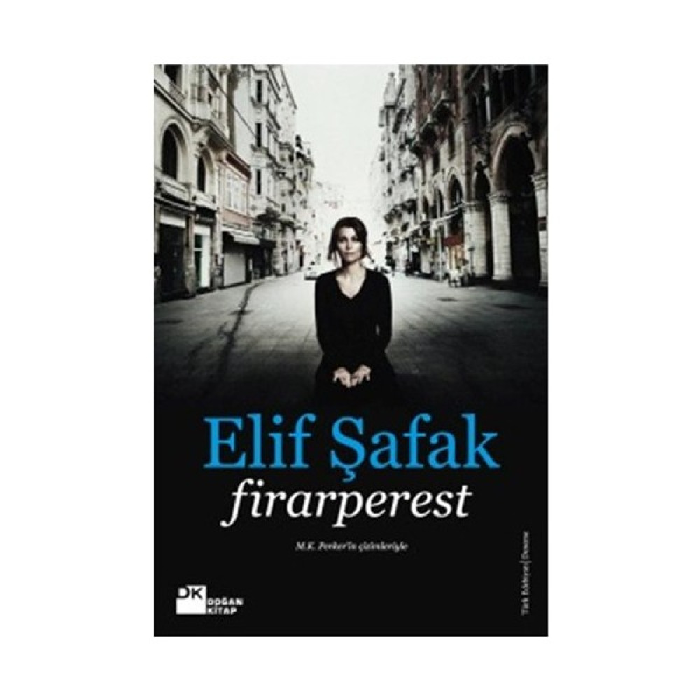 Firarperest - Elif Şafak Deneme - İnceleme Fiyatı