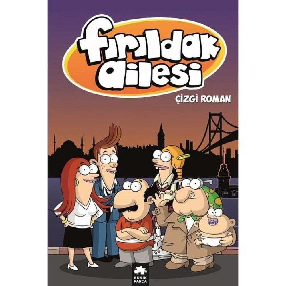 Fırıldak Ailesi - Çizgi Roman Albümü Çizgi Roman Fiyatı