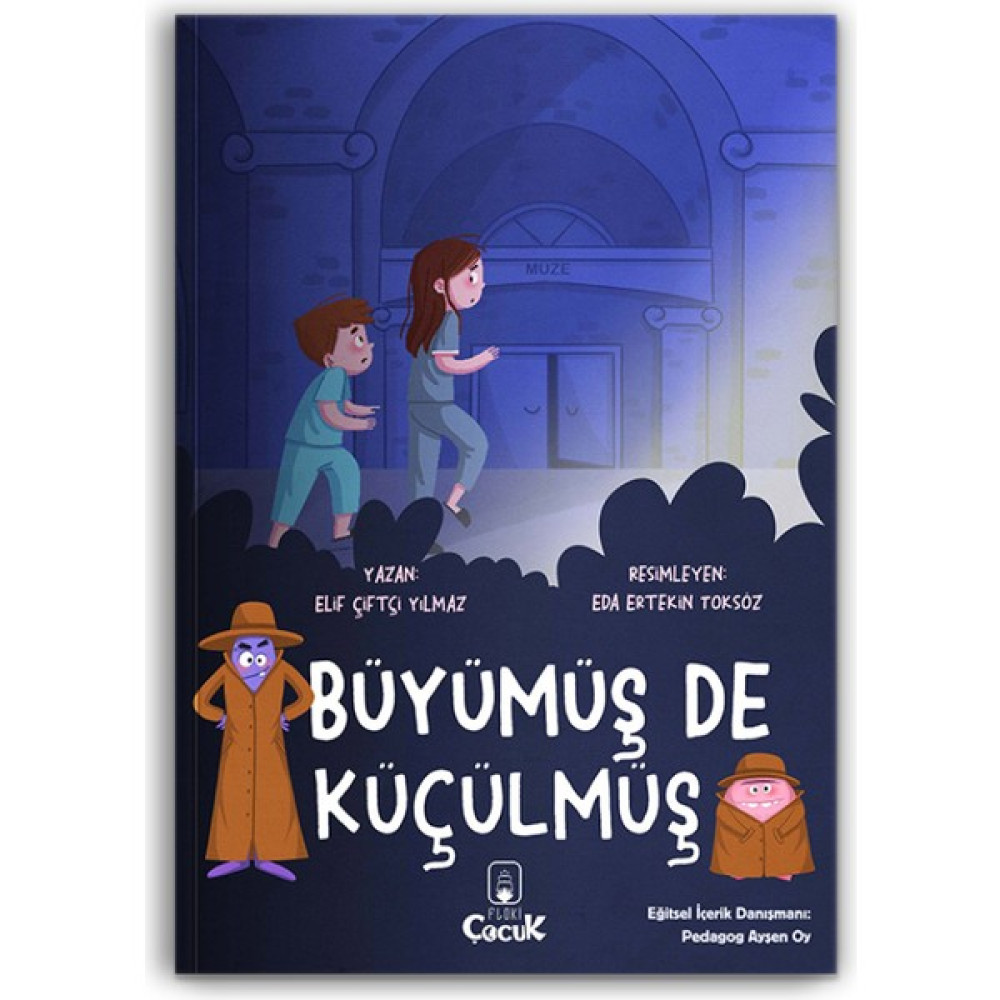 Floki Çocuk 10+ Yaş - Büyümek İsteyen Çocuklara "Büyümüş De Küçülmüş" Eğlenceli, Resimli Hikâye Kitabı 4. Sınıf Çocuk Öykü Fiyatı