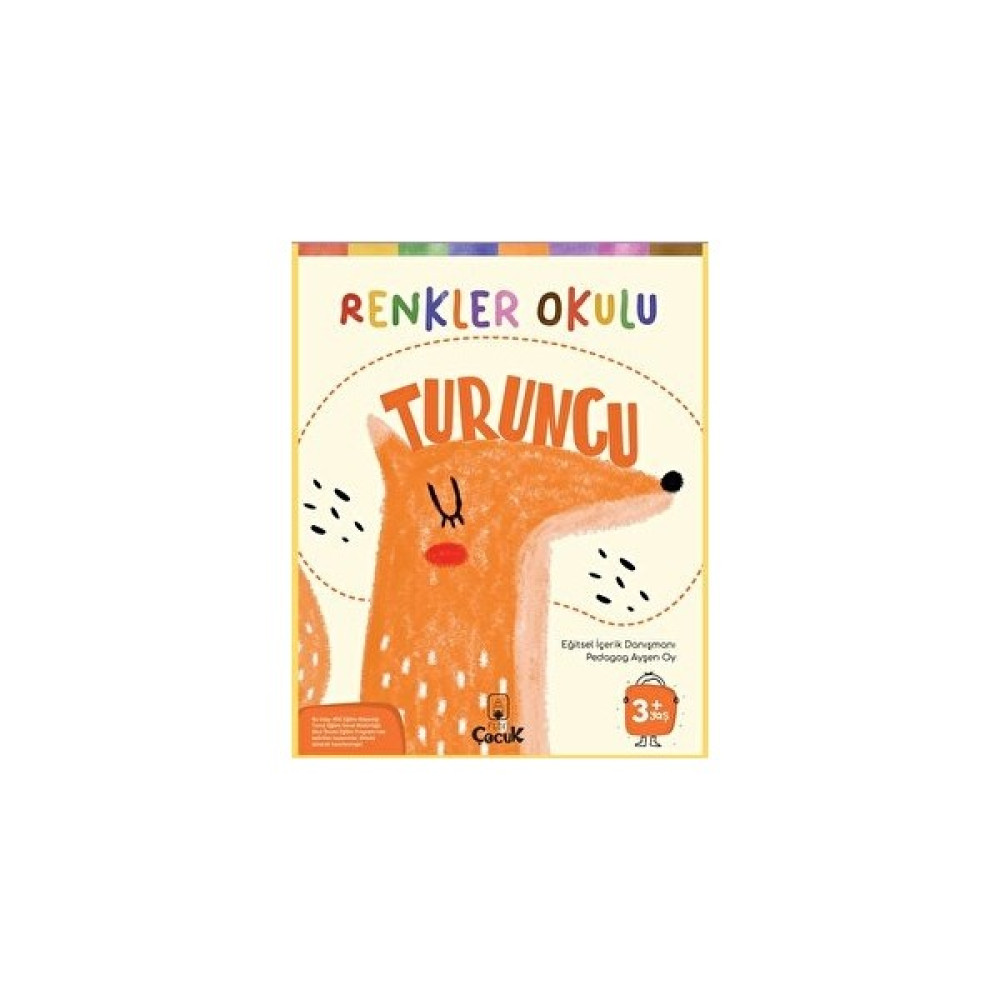 Floki Çocuk, 3+ Yaş - RENKLER OKULU- TURUNCU - Eğlenceli Ve Eğitici Okul Öncesi Beceri Gelişimi, Etkinlik Okul Öncesi Eğitici & Öğretici Kitaplar Fiyatı