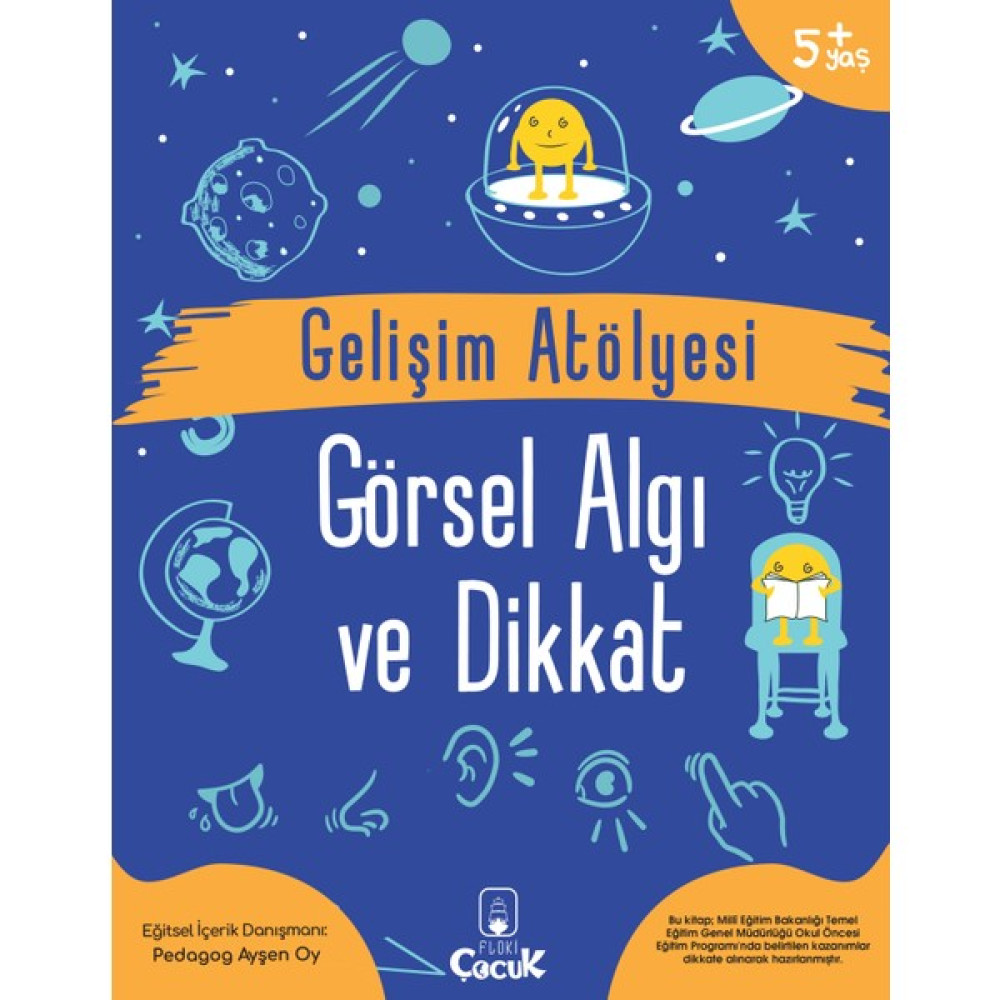 Floki Çocuk 5+ Yaş - Gelişim Atölyesi- Görsel Algı Ve Dikkat - Okul Öncesi Eğlenceli - Öğretici Çocuk Etkinliği Okul Öncesi Eğitici & Öğretici Kitaplar Fiyatı