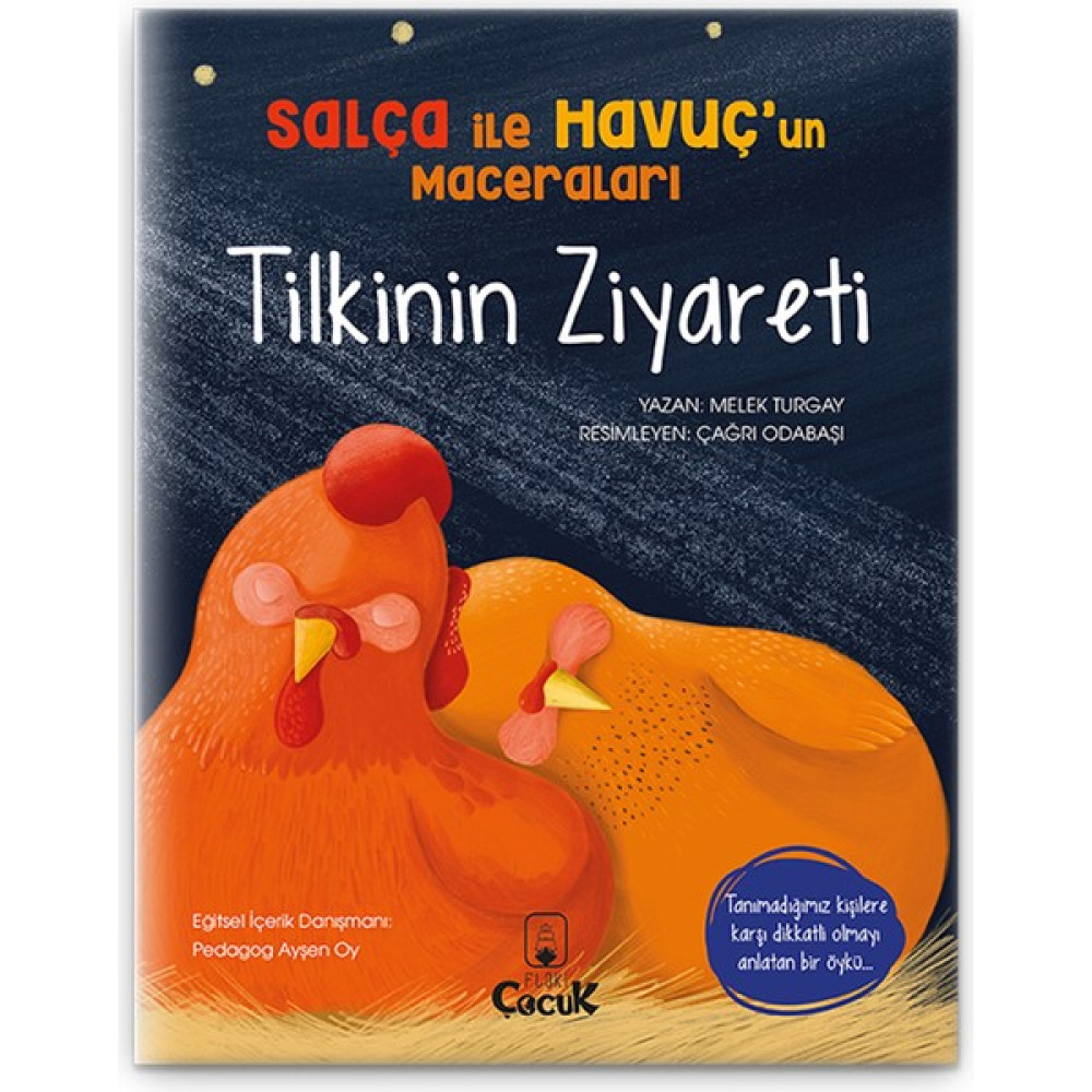 Floki Çocuk Tilkinin Ziyareti - 3-6 Yaş Yabancılara Dikkatli Olma Öyküsü, Eğlenceli, Eğitici Çocuk Masal Kitabı Çocuk Klasikleri Fiyatı