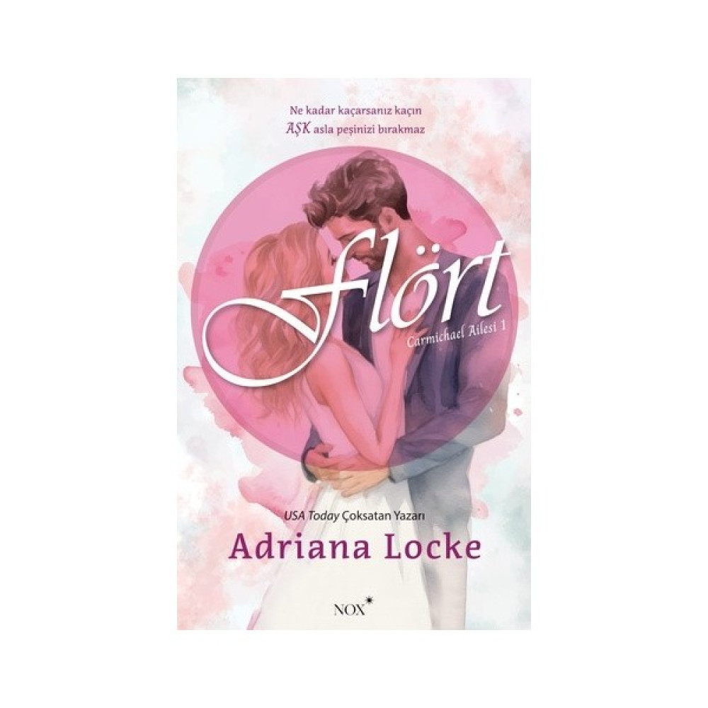 Flört - Adriana Locke Aşk Roman ve Öyküleri Fiyatı