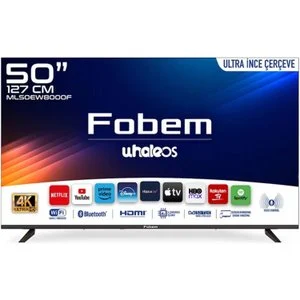 Fobem ML50EW8000F 4K Ultra HD 50" 127 Ekran Uydu Alıcılı Smart LED TV Televizyonlar Fiyatı