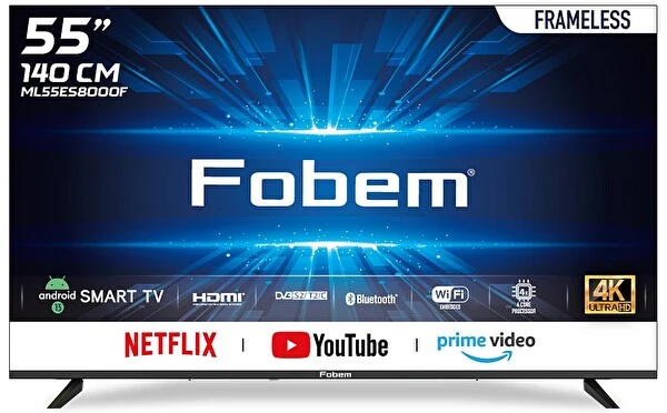 Fobem Ml55Es8000F 55” Frameless Ultra HD Android Smart LED TV Televizyonlar Fiyatı