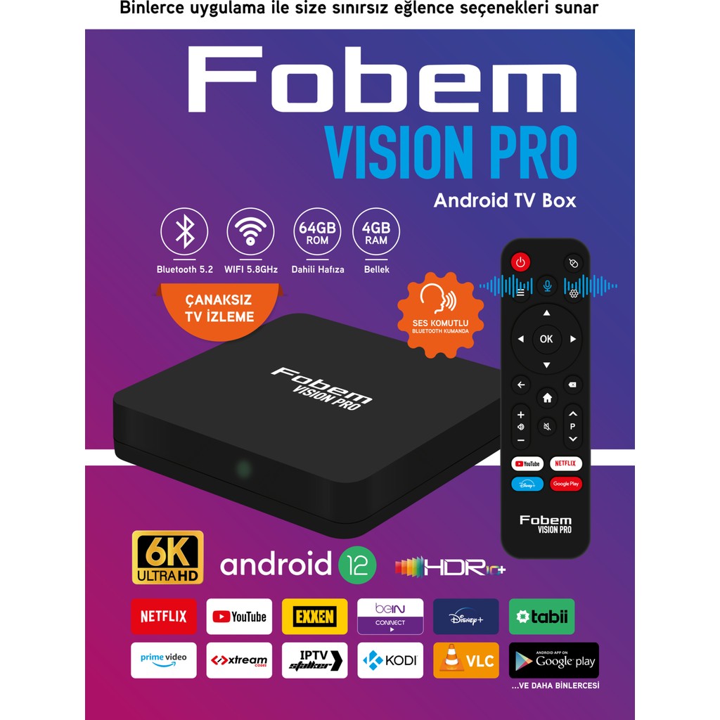Fobem Vision Pro 6k Android Tv Box - Çanaksız Tv Izleme | Sesli Komut | Bluetooth | Wi-Fi | 4 GB Ram | 64 GB Hafıza - 4GB Ram / 64GB Rom RAM Bellekler Fiyatı
