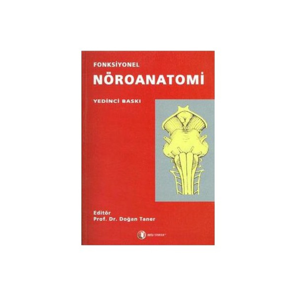 Fonksiyonel Nöroanatomi - Doğan Taner Tıp Kitapları Fiyatı