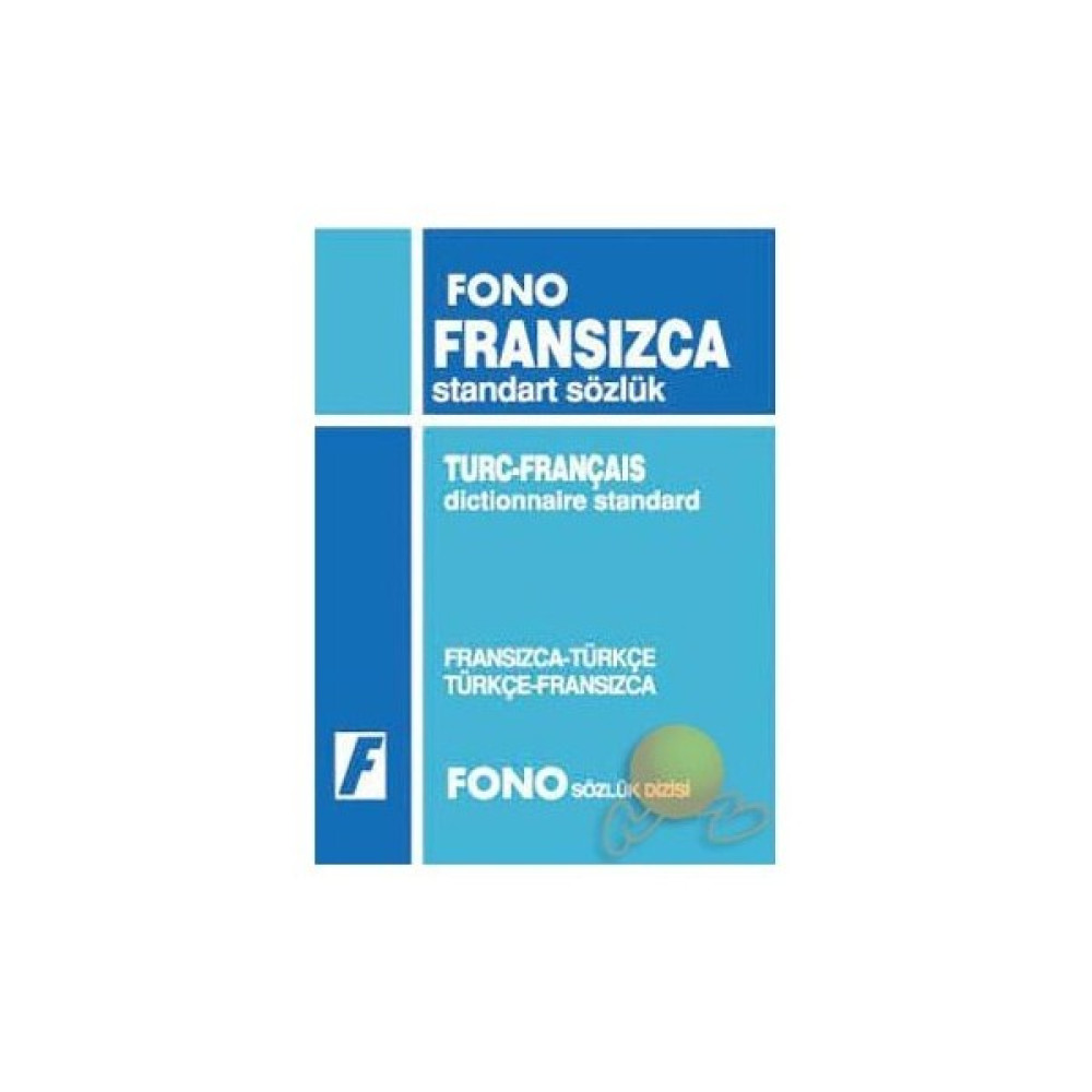 Fono Fransızca / Türkçe - Türkçe / Fransızca Standart Sözlük Yabancı Dil Sözlükleri Fiyatı