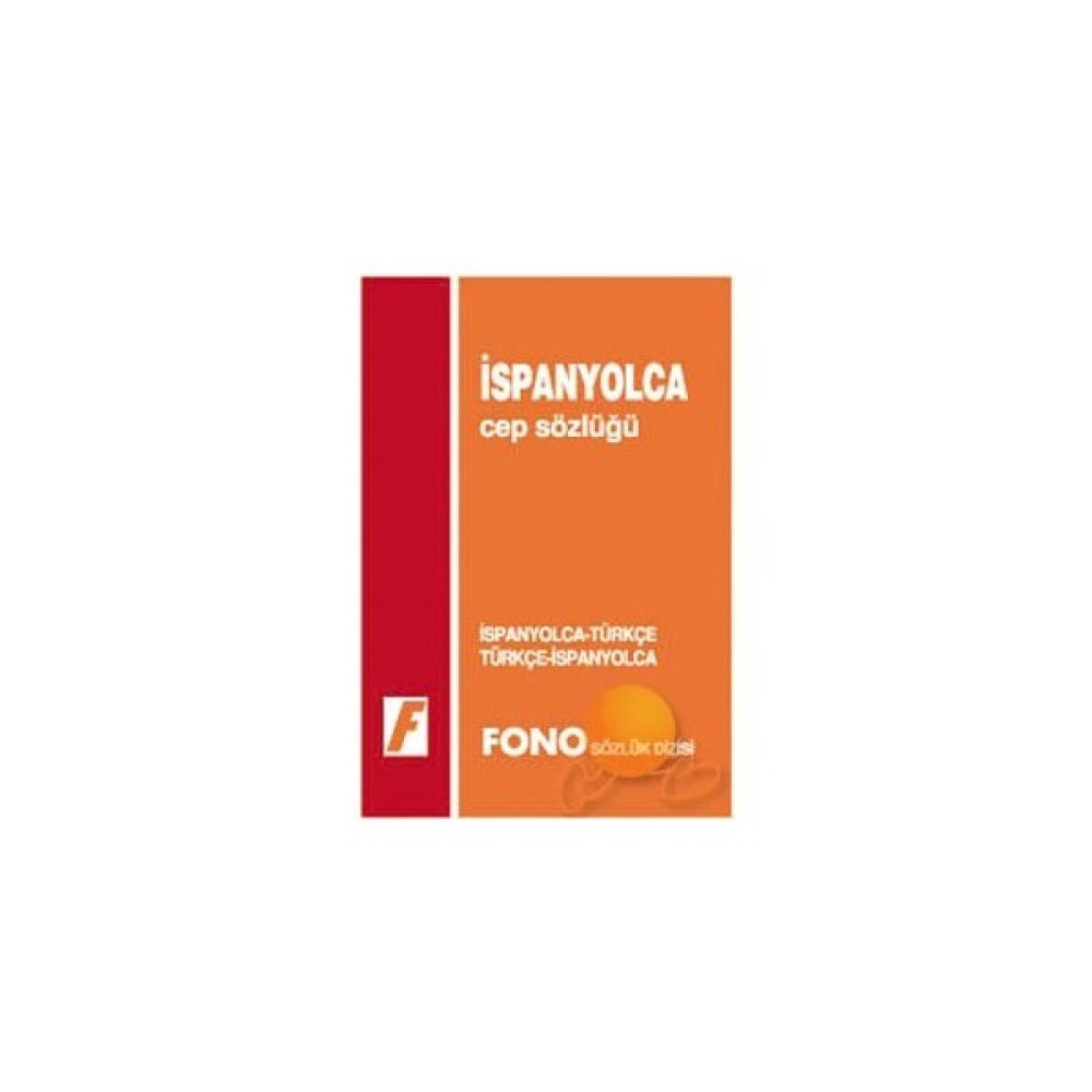 Fono İspanyolca / Türkçe - Türkçe / İspanyolca Cep Sözlüğü Yabancı Dil Sözlükleri Fiyatı